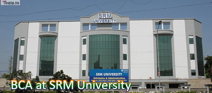 BCA at SRM University