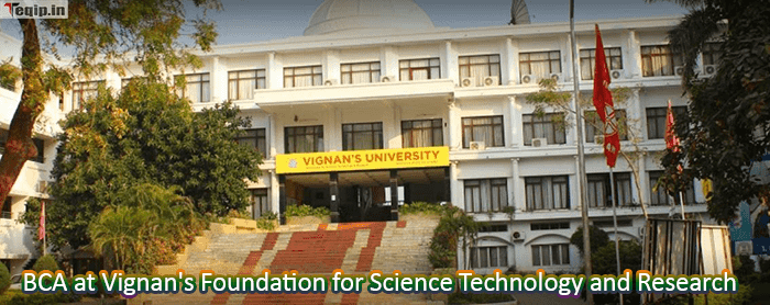 BCA at Vignan's Foundation for Science Technology and Research
