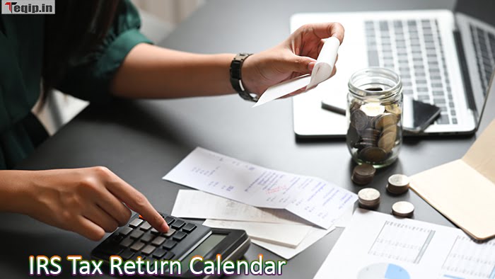 IRS Tax Return Calendar