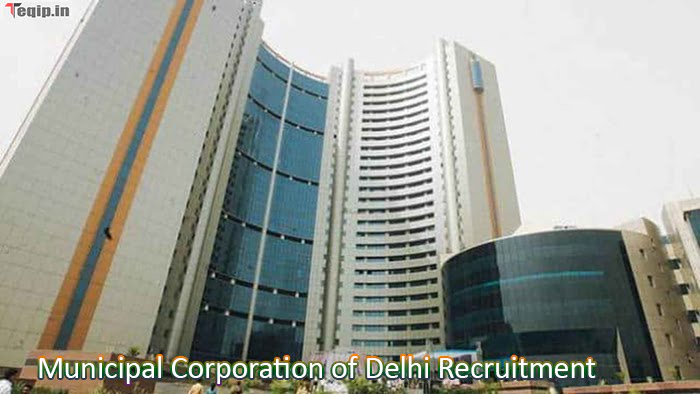 Municipal Corporation of Delhi Recruitment