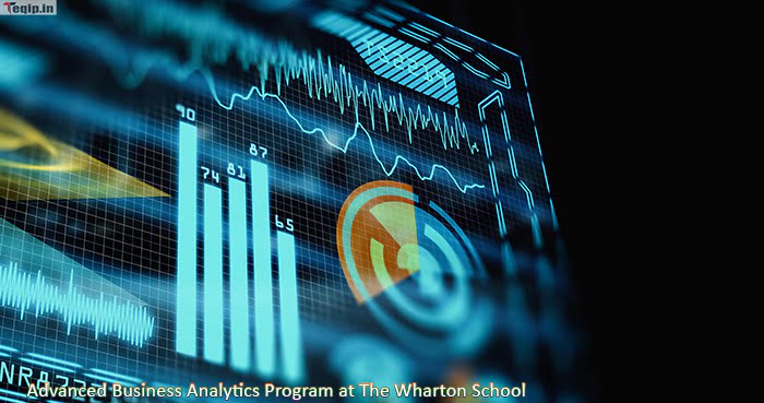 Advanced Business Analytics Program at The Wharton School