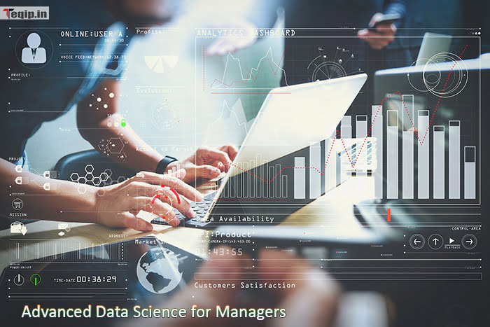 Advanced Data Science for Managers