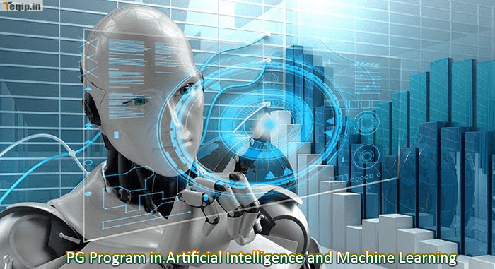 PG Program in Artificial Intelligence and Machine Learning