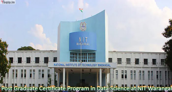 Post Graduate Certificate Program in Data Science at NIT Warangal