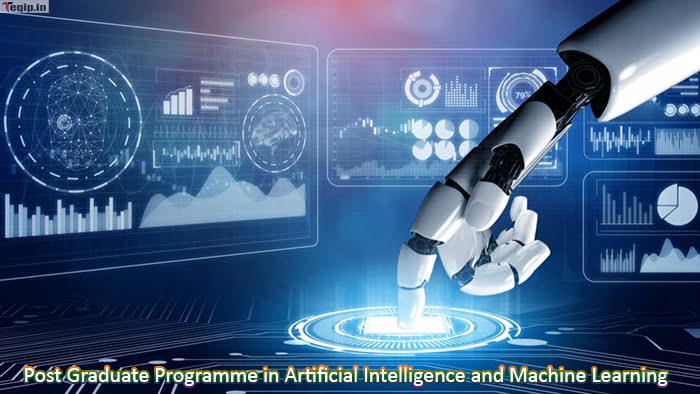 Post Graduate Programme in Artificial Intelligence and Machine Learning