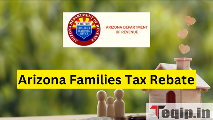 Arizona Familiеs Tax Rеbatе