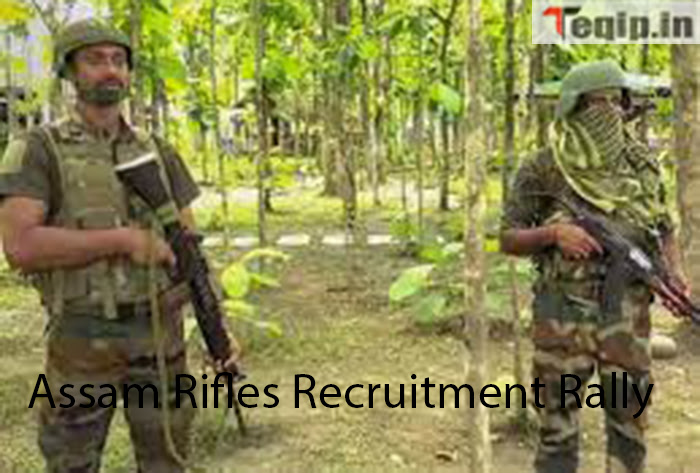 Assam Rifles Recruitment Rally 2024
