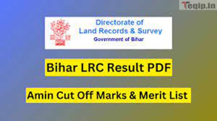 Bihar LRC Result 2024