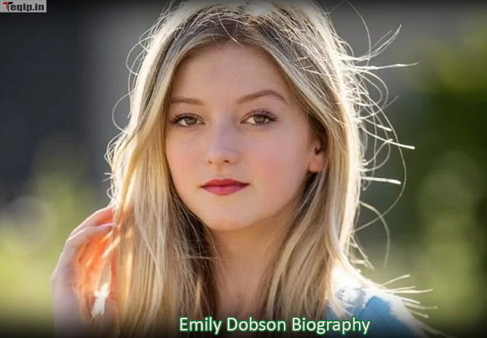 Emily Dobson Biography