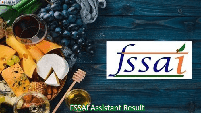 FSSAI Assistant Result