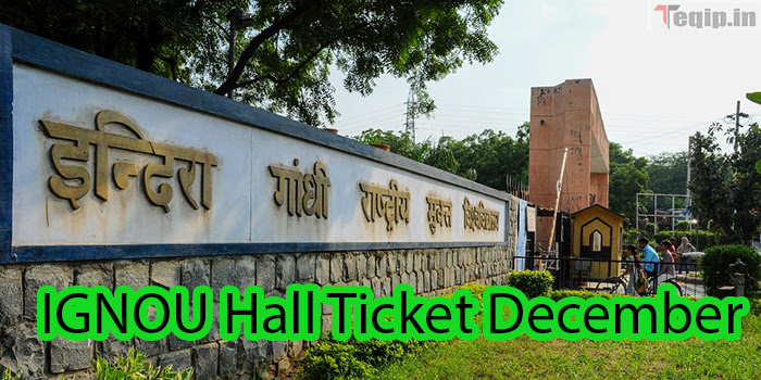 IGNOU Hall Ticket December 2024