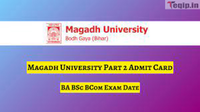 Magadh University Part 2 Admit Card 2024