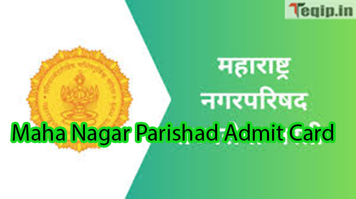 Maha Nagar Parishad Admit Card 2023
