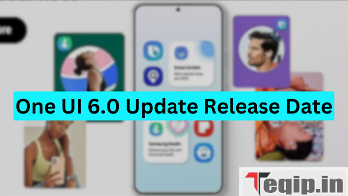 One UI 6.0 Update Release Date