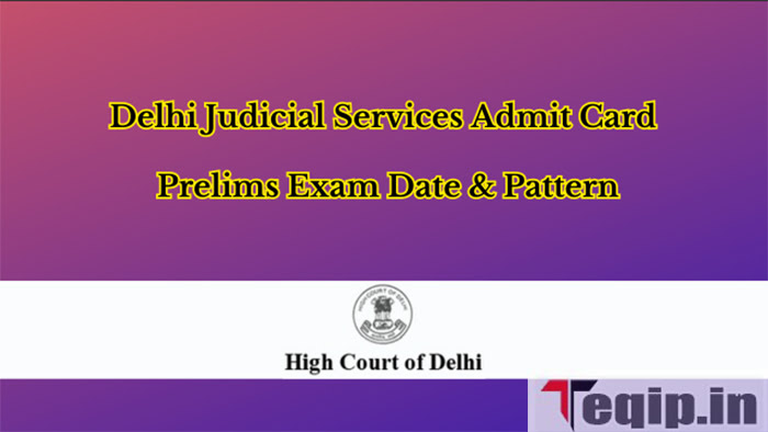 Delhi Judicial Services Admit Card