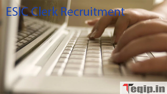 ESIC Clerk Recruitment