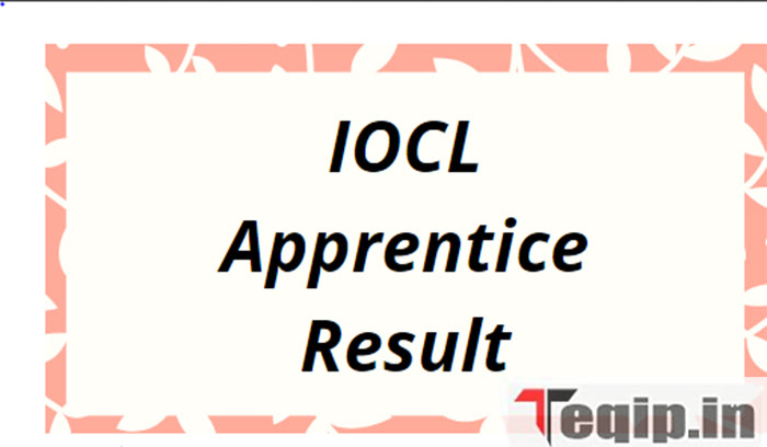 IOCL Apprentice Result