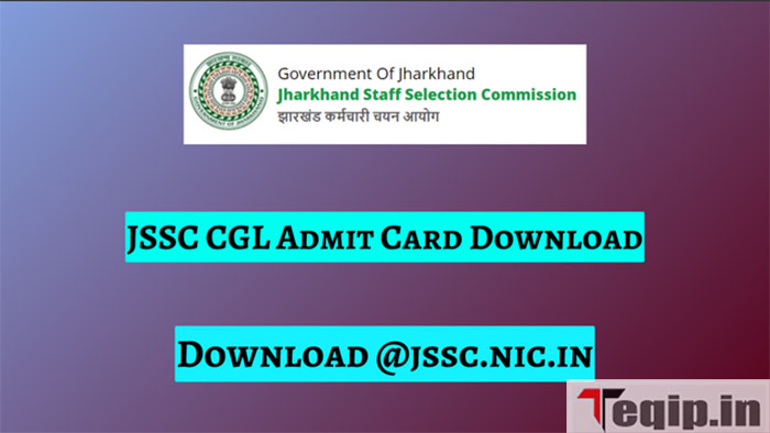 JSSC CGL Admit Card
