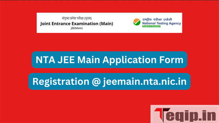 NTA JEE Main Application Form