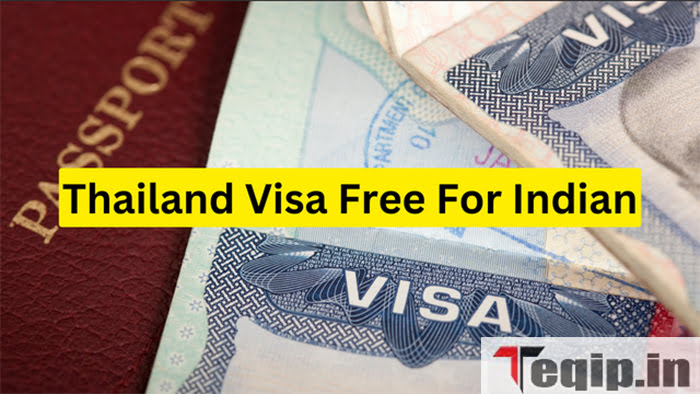Thailand Visa Free For Indians