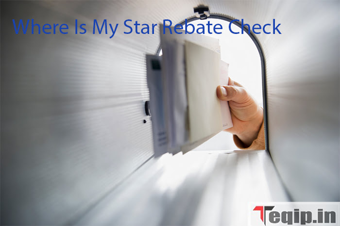 Where Is My Star Rebate Check