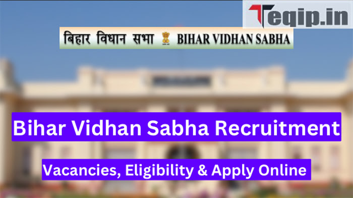 Bihar Vidhan Sabha Vacancy