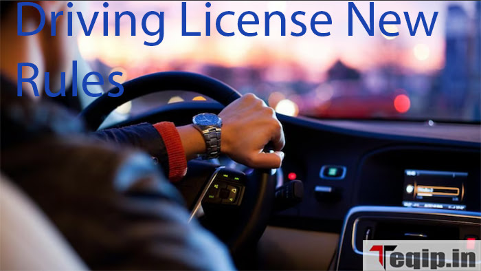 Driving License New Rules