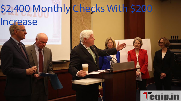 $2,400 Monthly Checks With $200 Increase