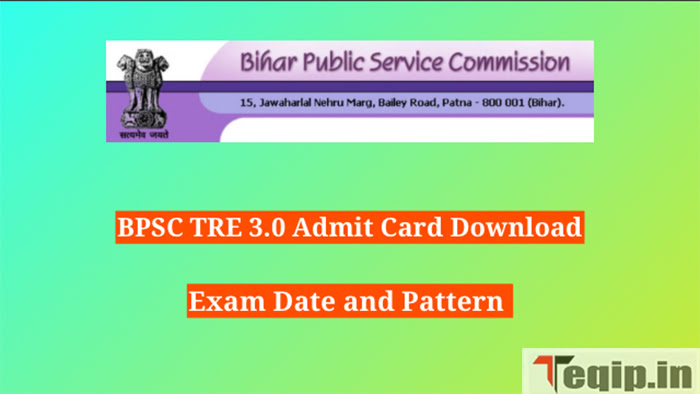 BPSC TRE 3.0 Admit Card