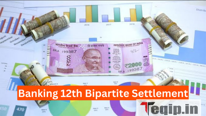 Banking 12th Bipartite Settlement