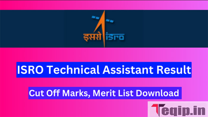 ISRO Technical Assistant Result