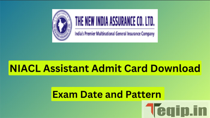 NIACL Assistant Admit Card