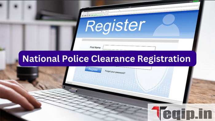 National Police Clearance Registration