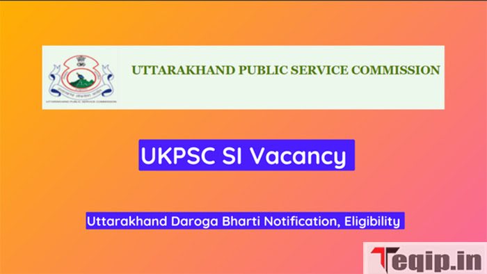UKPSC SI Vacancy
