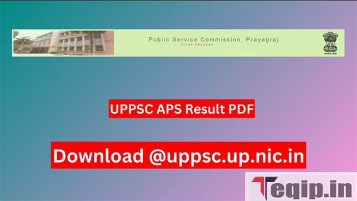UPPSC APS Result
