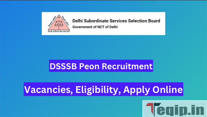 DSSSB Peon Recruitment