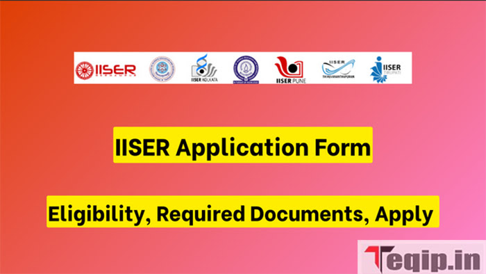 IISER Application Form