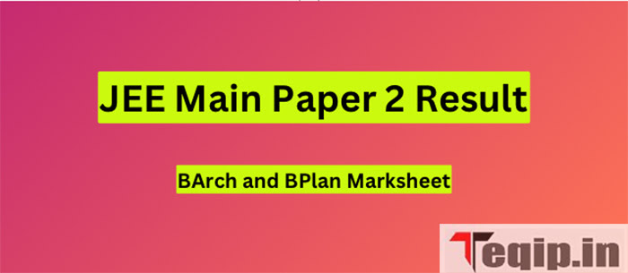 JEE Main Paper 2 Result