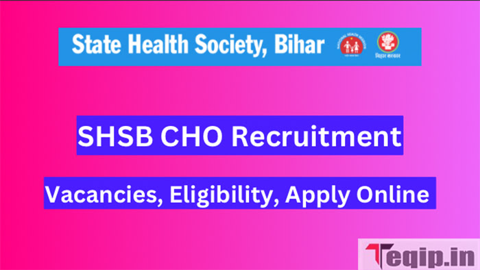 SHSB CHO Recruitment