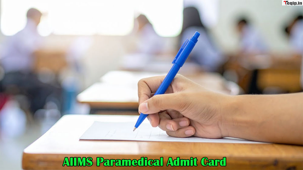 AIIMS Paramedical Admit Card