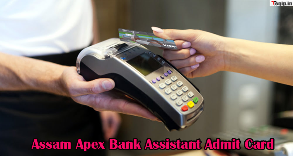 Assam Apex Bank Assistant Admit Card