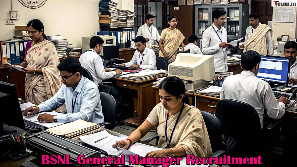 BSNL General Manager Recruitment