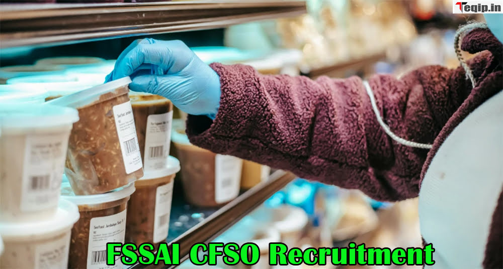 FSSAI CFSO Recruitment