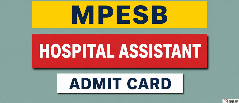 MPESB Hospital Assistant Admit Card