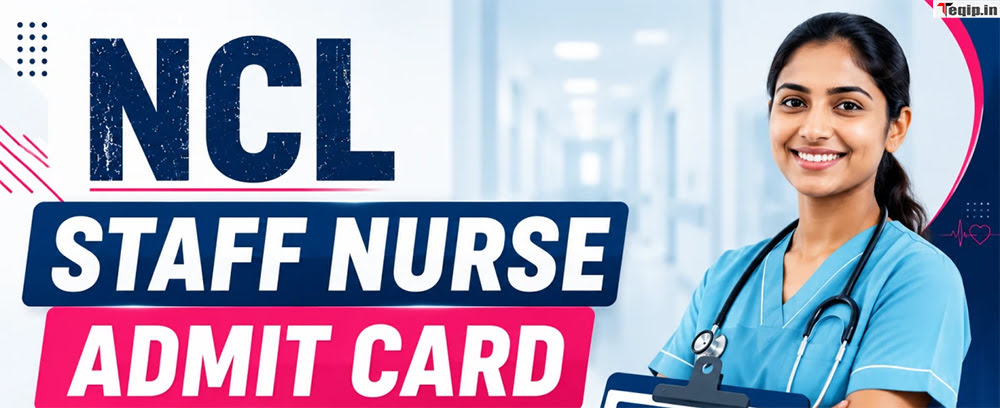 NCL Staff Nurse Admit Card