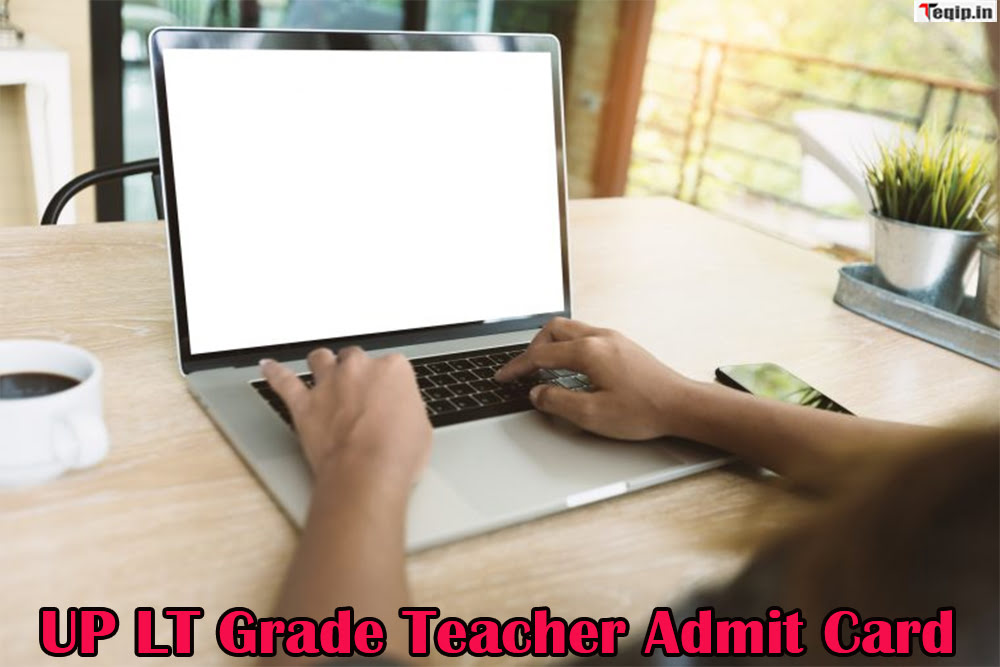 UP LT Grade Teacher Admit Card