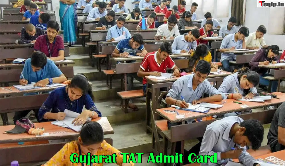 Gujarat TAT Admit Card