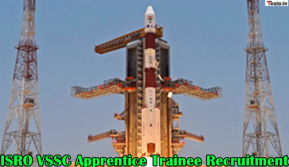 ISRO VSSC Apprentice Trainee Recruitment