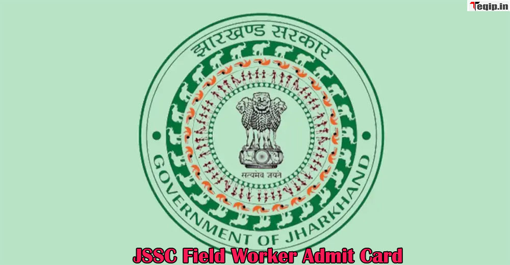 JSSC Field Worker Admit Card