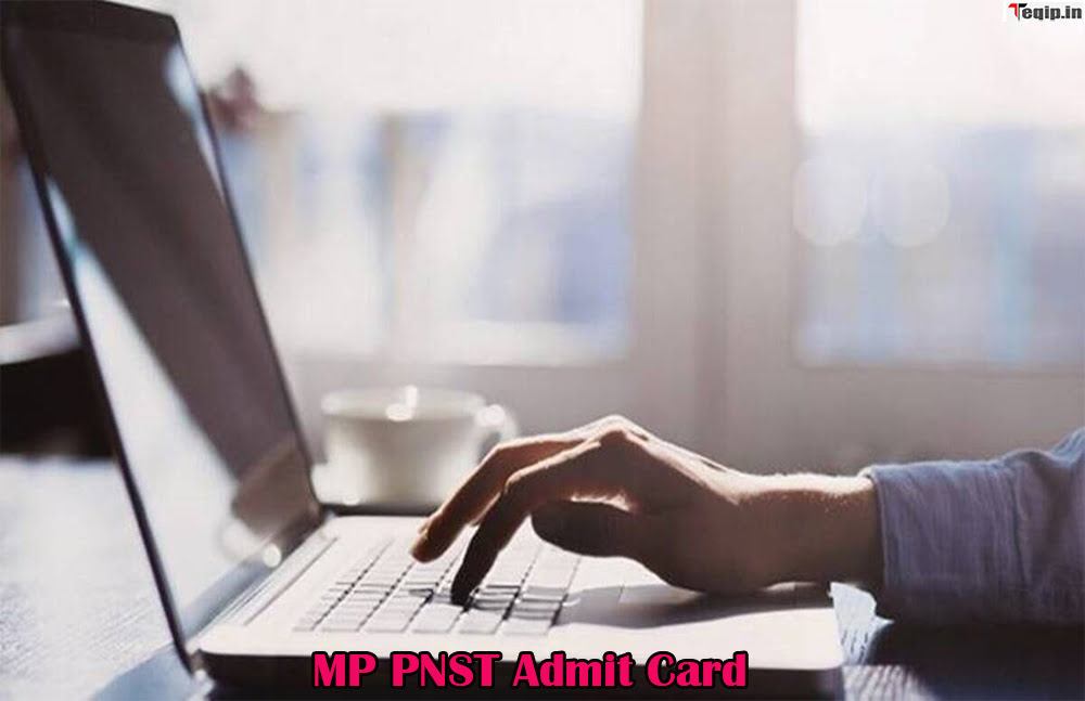 MP PNST Admit Card